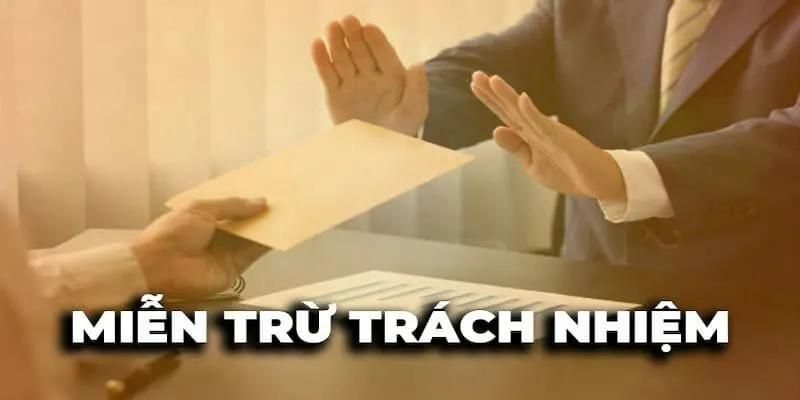 Miễn trừ trách nhiệm không phải là một "lối thoát" cho HUBET, mà là một công cụ để đảm bảo tính công bằng và minh bạch trong mọi hoạt động.