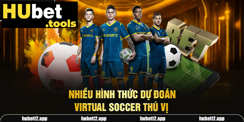 Nhiều hình thức dự đoán Virtual Soccer thú vị Nhiều hình thức dự đoán Virtual Soccer thú vị